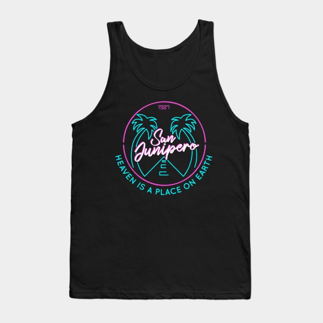 San Junipero "Heaven Is a Place on Earth" Back and Front Design Tank Top by MarylinRam18